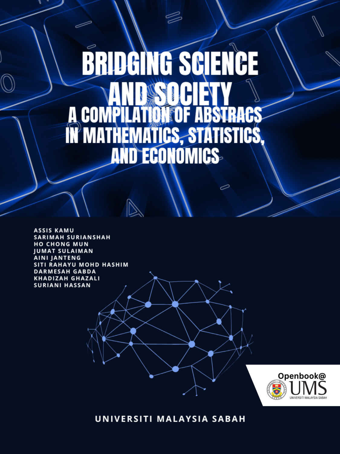 Cover image for Bridging Science and Society: A Compilation of Abstracts in Mathematics, Statistics, and Economics