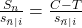 \frac {S_{n}}{s_{\bar{n}\mid{i}}} = \frac{C - T}{s_{\bar{n}\mid{i}}}